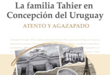 Presentarán el libro “La Familia Tahier en Concepción del Uruguay. Atento y Agazapado”